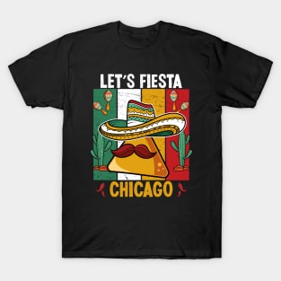 Let's Fiesta Chicago Fiesta Party Cinco De Mayo Squad Illinois T-Shirt